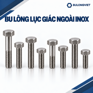 Bu lông lục giác ngoài inox
