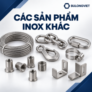 Các sản phẩm inox khác